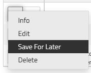 Payments dropdown list showing the Save For Later option